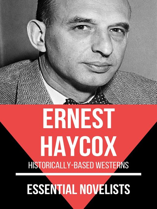 Title details for Essential Novelists--Ernest Haycox by Ernest Haycox - Available